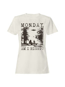 Monday Humor UFO and Sasquatch Women's T-shirt