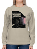 Engineered for Momentum Art Women's Sweatshirt
