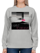 Retro UFO I Want To Believe Women's Sweatshirt