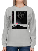 Wandering But Never Lost Design Women's Sweatshirt