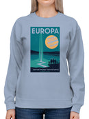 Europa Jupiter Moon Adventures Art Women's Sweatshirt