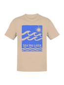 Sea You Later Sun and Waves Men's T-shirt