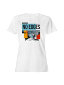 No Edges Bold Adventure Design Women's T-shirt