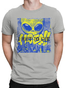 Alien Pop Art - I Want to Leave Men's T-shirt