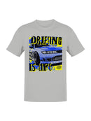 Drifting is Life Graphic Print Men's T-shirt