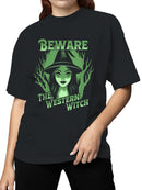 Beware the Western Witch Design Women's T-shirt