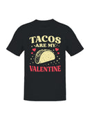 Tacos Are My Valentine Design Men's T-shirt