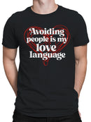 Solitude: My True Love Language Men's T-shirt