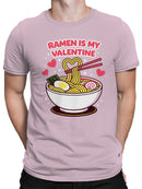 Ramen Is My Valentine Love Design Men's T-shirt