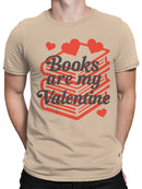 Books Are My Valentine Design Men's T-shirt