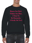 Romantic Roses and Violets Humor Men's Sweatshirt