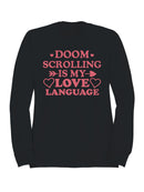 Doom Scrolling Love Language Men's Sweatshirt