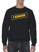 I Know Things Menswear Parody Men's Sweatshirt