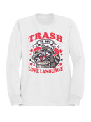 Raccoon Love Language Humor Design Men's Sweatshirt