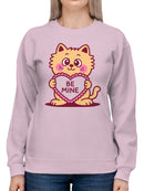 Adorable Cat Holding Be Mine Heart Women's Sweatshirt