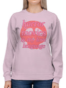 Horror Movies Love Language Women's Sweatshirt