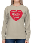 Mostly You Heart Design Women's Sweatshirt