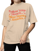 Heart and Snacks: Fun Quote Design Women's T-shirt