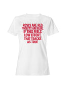 Low Effort Roses Are Red Poem Women's T-shirt