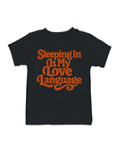 Sleeping In Is My Love Language Youth's T-shirt