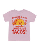 Romance is Dead, Long Live Tacos Youth's T-shirt