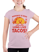 Romance is Dead, Long Live Tacos Youth's T-shirt