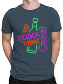 Vodka Vibes Neon Bar Sign Men's T-shirt