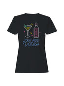 Just Add Vodka Neon Art Women's T-shirt