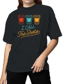 I Call the Shots Colorful Design Women's T-shirt
