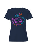 Neon Drunk Textera Fun Design Women's T-shirt