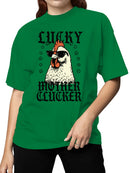 Officially Licensed St. Patrick's Day Lucky Mother Clucker Design Women's T-shirt
