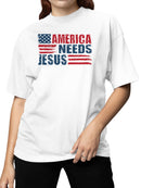America Needs Jesus Flag Design Women's T-shirt