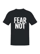 Fear Not Inspirational Graphic Men's T-shirt