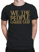 We The People Under God Men's T-shirt