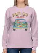 Road Trip Ready Adventure Gear Women's Sweatshirt