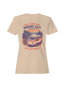 Wrong Exit Adventure Vibes Women's T-shirt