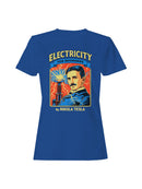 Electricity Guide by Nikola Tesla Women's T-shirt