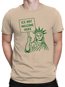 ICE Not Welcome Here Men's T-shirt