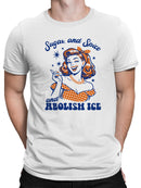 Sugar & Spice : Abolish ICE Men's T-shirt