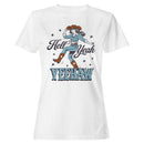 Hell Yeah Yeehaw Cowgirl Women's T-shirt