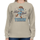 Hell Yeah Yeehaw Cowgirl Women's Sweatshirt