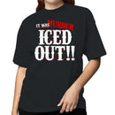 It Was Murder Iced Out Women's T-shirt