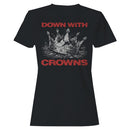 Down With Broken Crown Women's T-shirt