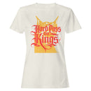 Hard Pass On Kings Gothic Women's T-shirt