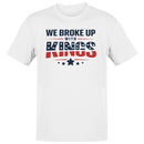 We Broke Up With Kings Men's T-shirt