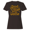 Good Things Retro Quote Women's T-shirt