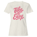 Take It Easy Retro Text Women's T-shirt