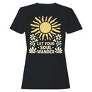 Let Your Soul Wander Women's T-shirt