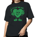 Leaf Me Be Funny Women's T-shirt