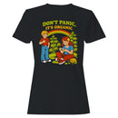 Don't Panic It's Organic Women's T-shirt